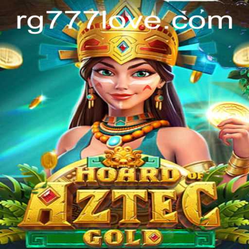 Discover the Adventure of HoardofAztecgold with RG777