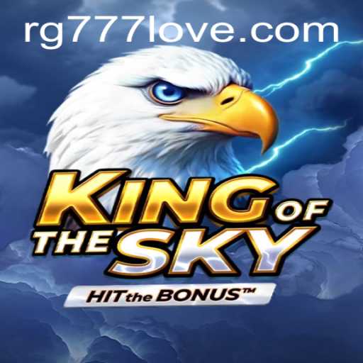 KingOfTheSky: An Epic Gaming Experience Awaits