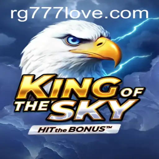 KingOfTheSky: An Epic Gaming Experience Awaits