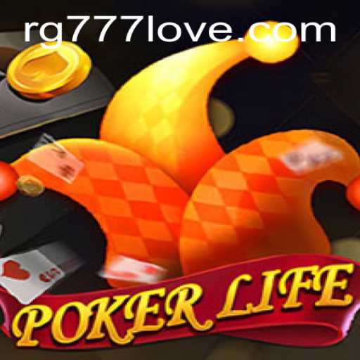 Discovering PokerLife: A Revolutionary Game Experience with RG777