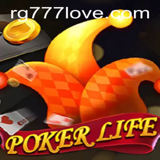Discovering PokerLife: A Revolutionary Game Experience with RG777