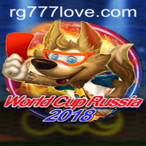 WorldCupRussia2018: Exploring the Exciting Universe of RG777